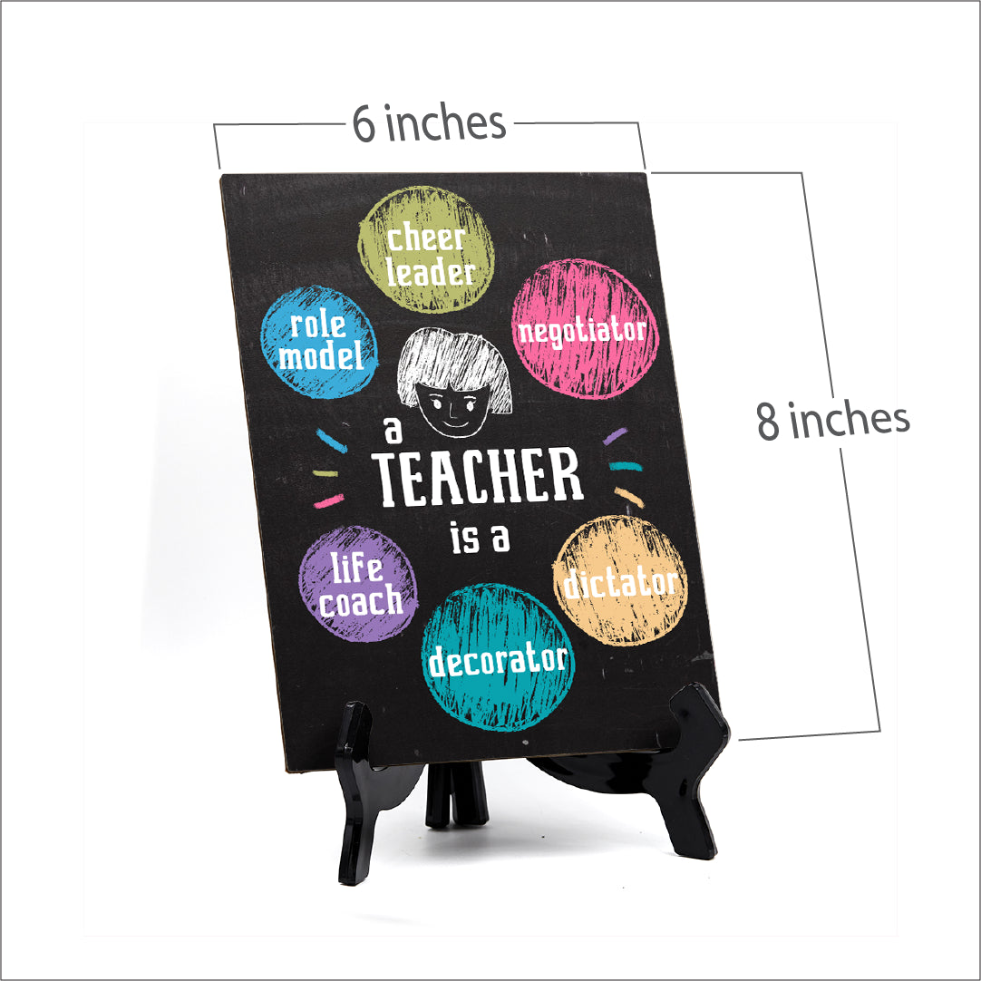 Novelty Teach Roles, Table Sign with Acrylic Stand (6x8“)