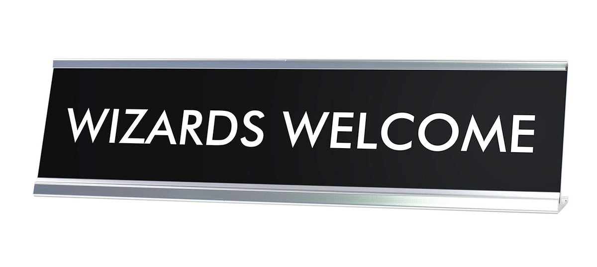 WIZARDS WELCOME Novelty Desk Sign