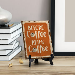 Signs ByLita Before Coffee. After Coffee, Table Sign With Acrylic Stand (6 x 8")