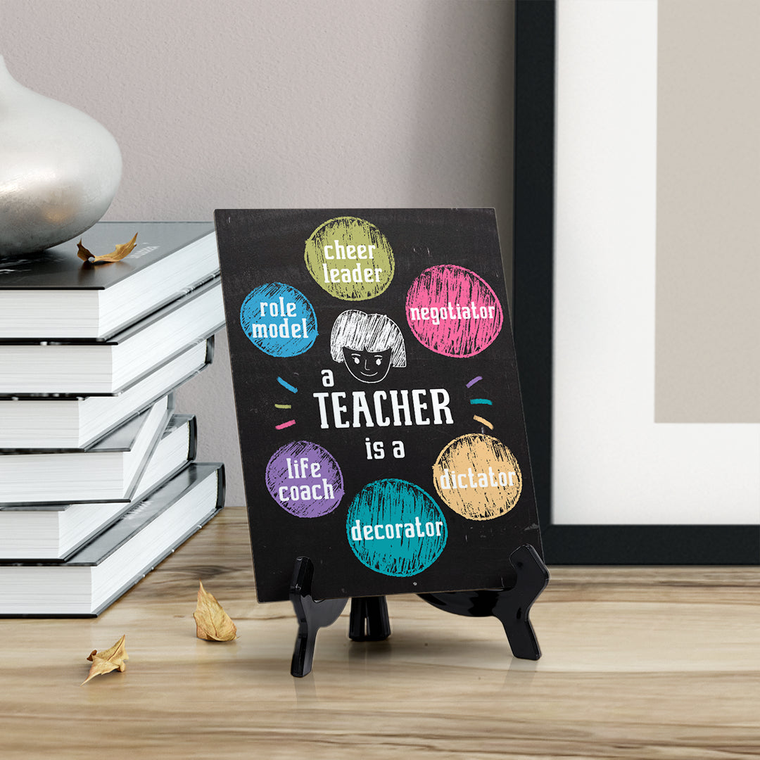 Novelty Teach Roles, Table Sign with Acrylic Stand (6x8“)