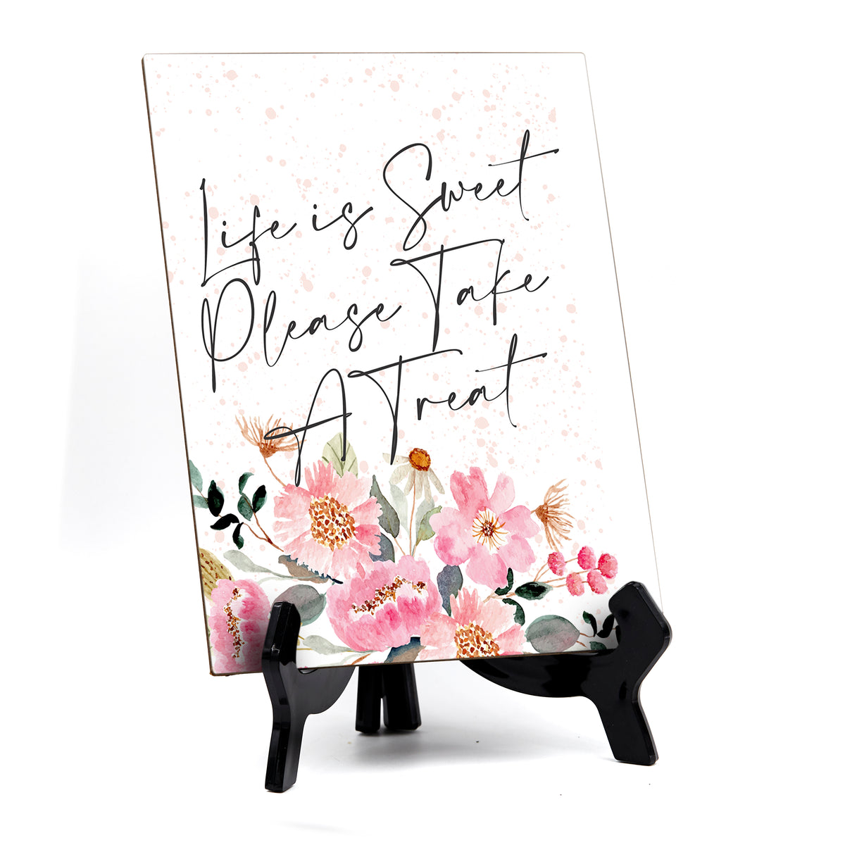 Life is Sweet Please Take A Treat Table Sign, Floral Watercolor Design (6 x 8")