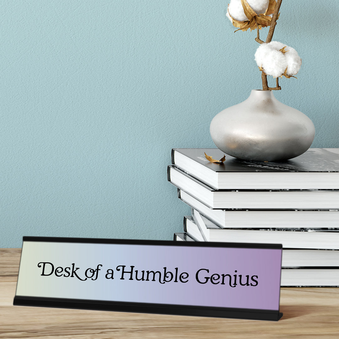 Desk of a Humble Genius, Light Blue and Purple Desk Sign (2 x 8")