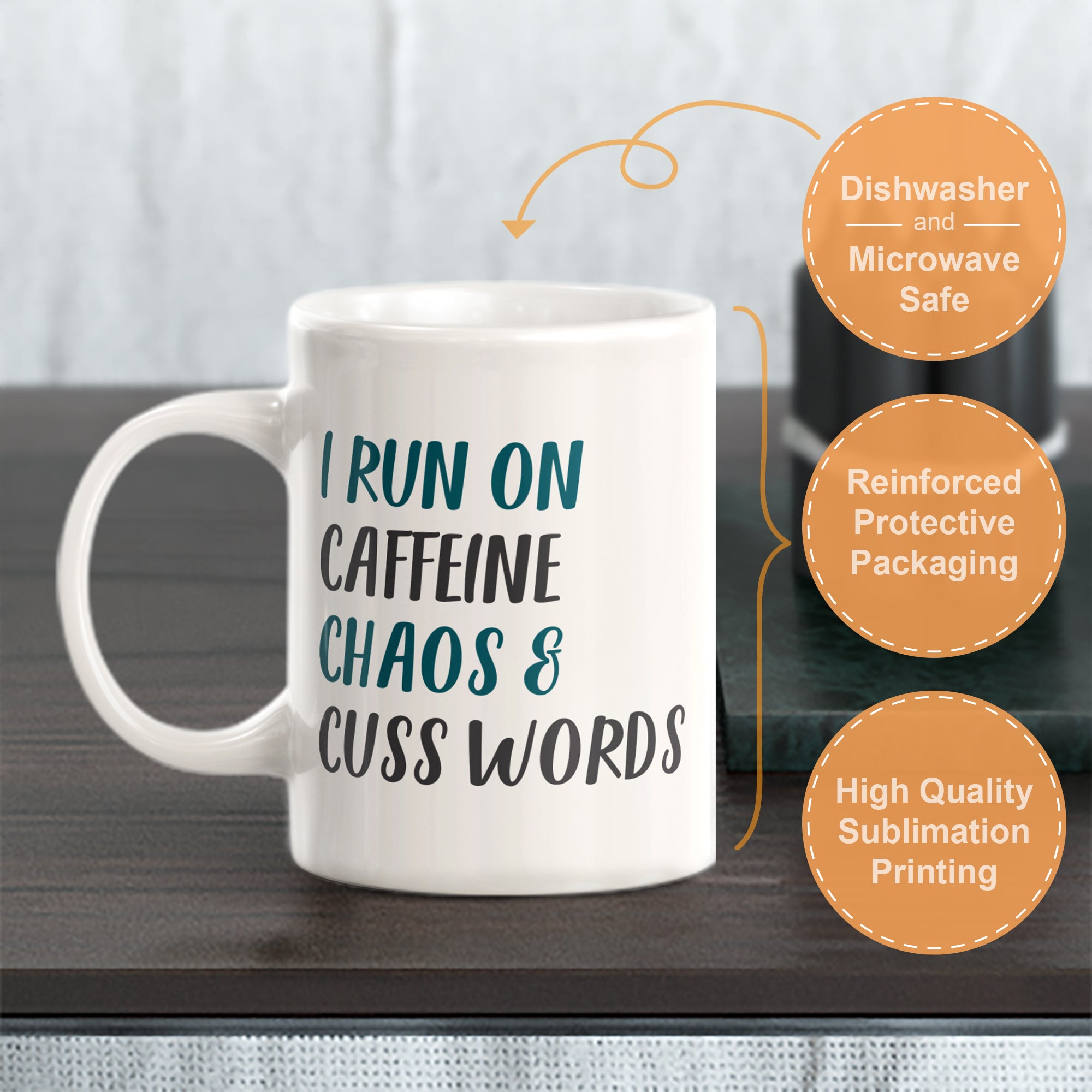 I Run On Caffeine Chaos & Cuss Words Coffee Mug