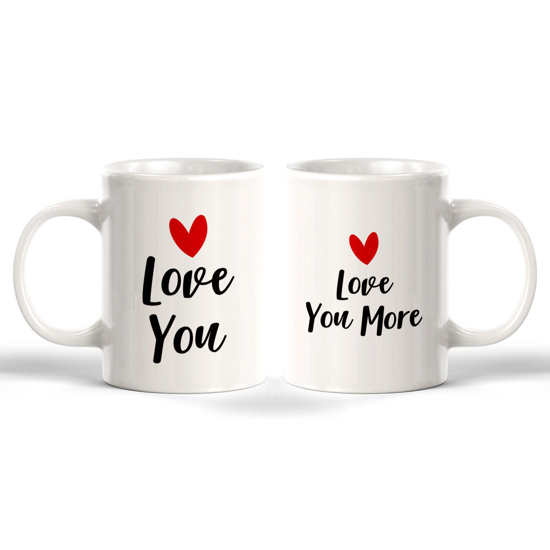 Love You / Love You More (2 Pack) Coffee Mug