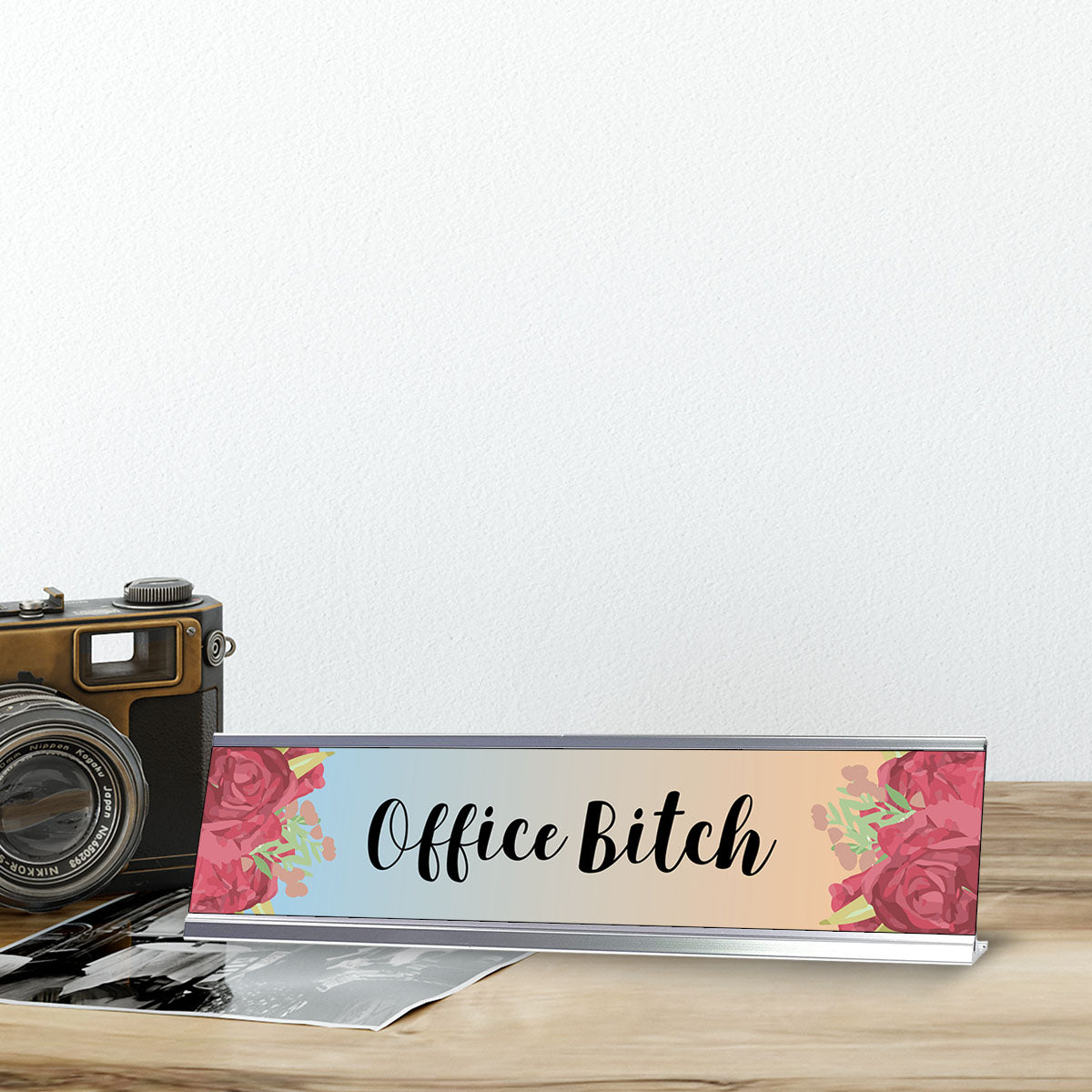 Office Bitch, Floral Designer Desk Sign (2 x 8")