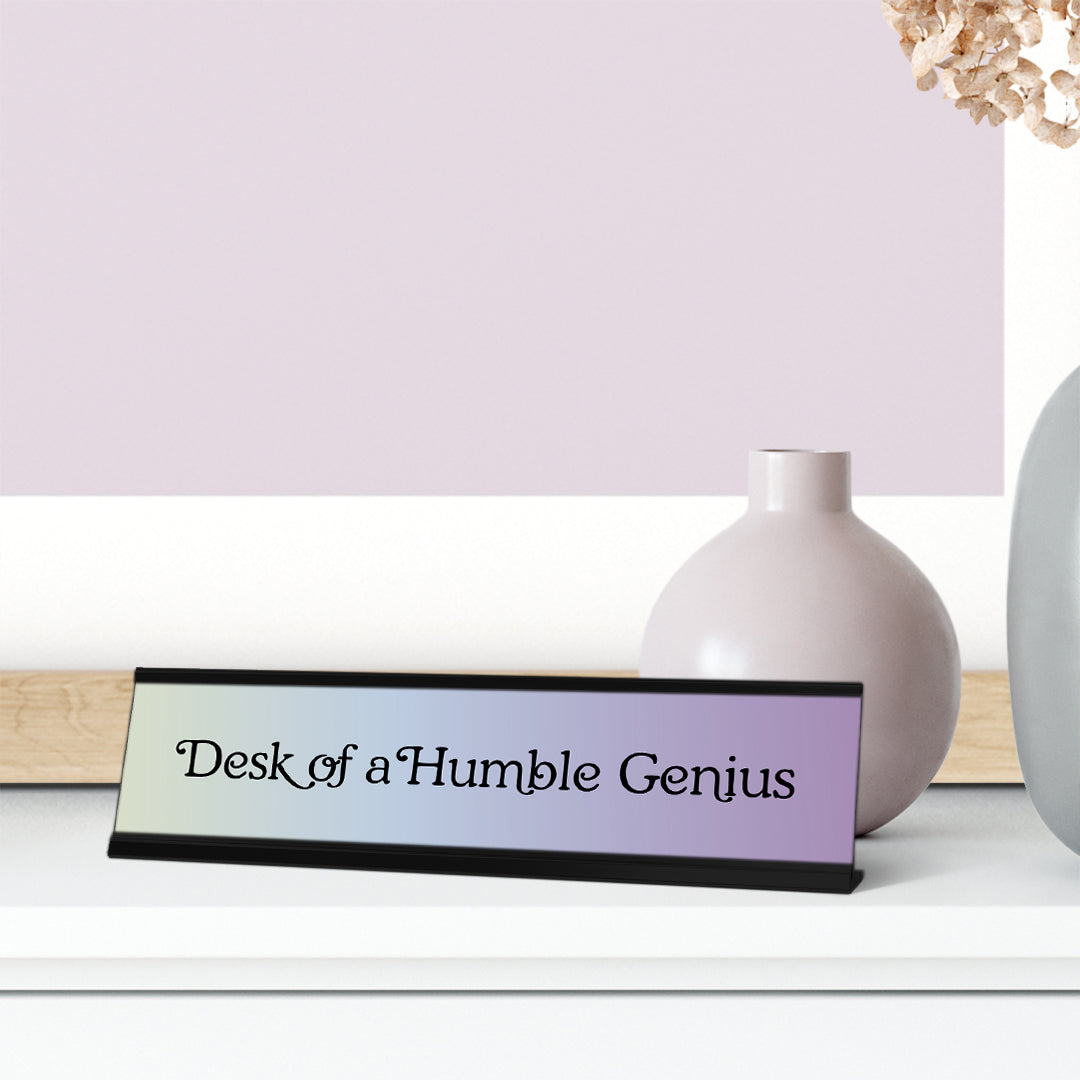 Desk of a Humble Genius, Light Blue and Purple Desk Sign (2 x 8")