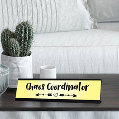 Chaos Coordinator, Yellow Arrows Novelty Office Gift Desk Sign (2 x 8")