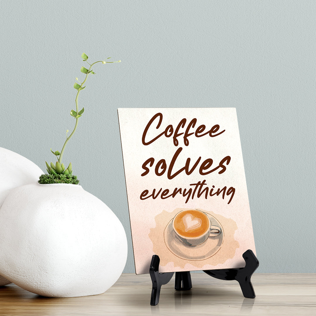 Signs ByLita Coffee Solves Everything, Watercolor Table Sign With Acrylic Stand (6 x 8")