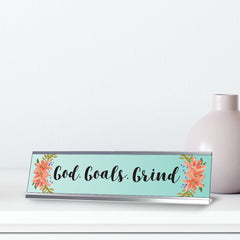 God. Goals. Grind, Designer Series Desk Sign (2 x 8")