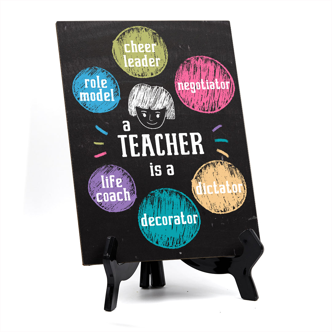 Novelty Teach Roles, Table Sign with Acrylic Stand (6x8“)