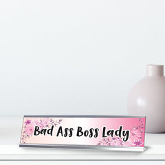 Bad Ass Boss Lady, Designer Office Gift Desk Sign (2 x 8")