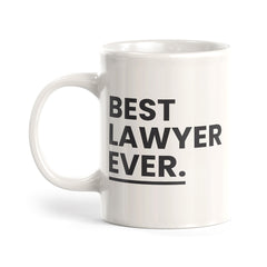 Best. Lawyer. Ever. Coffee Mug