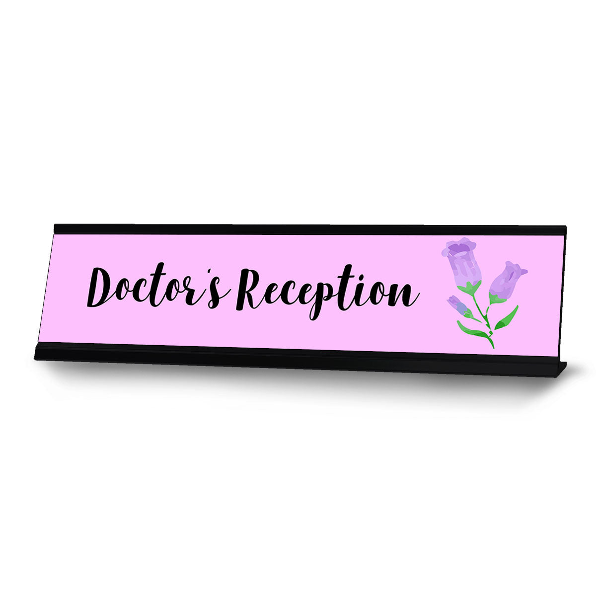 Doctor's Reception Desk Sign 2 x 8