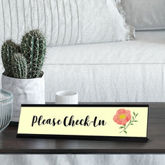 Please Check-In, Designer Desk Sign 2 x 8