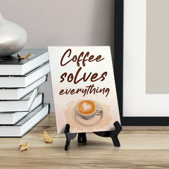 Signs ByLita Coffee Solves Everything, Watercolor Table Sign With Acrylic Stand (6 x 8")